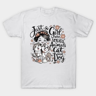 Whimsical Girl with Cat and Dog: Just a Girl who loves Animals T-Shirt